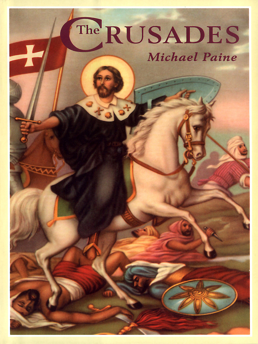 Title details for The Crusades by Mike Paine - Available
